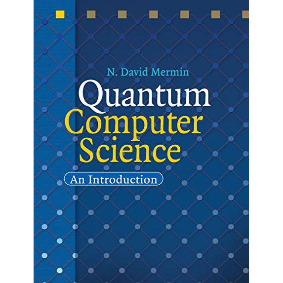 Pre-Owned Quantum Computer Science : An Introduction (Hardcover) 9780521876582