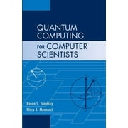 Quantum Computing for Computer Scientists, Hardcover