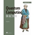 thumbnail image 1 of Quantum Computing in Action, (Paperback), 1 of 1