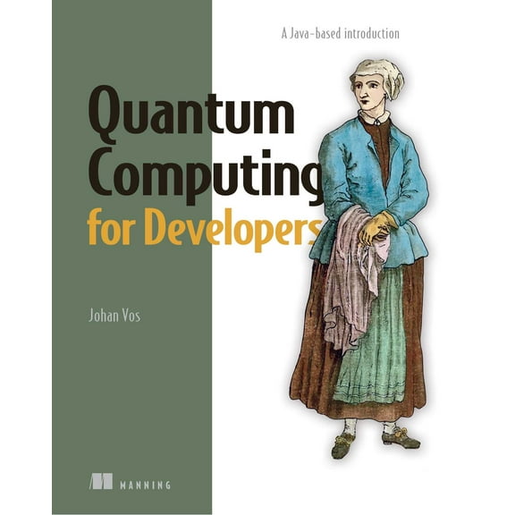 Quantum Computing in Action (Paperback)