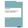 thumbnail image 1 of Quantum Cultural Intelligence and Managerial Problem Solving (Paperback), 1 of 1