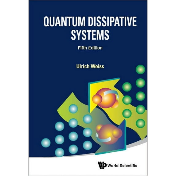 Quantum Dissipative Sys (5th Ed), (Hardcover)