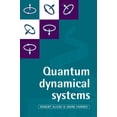 thumbnail image 1 of Quantum Dynamical Systems, (Hardcover), 1 of 1
