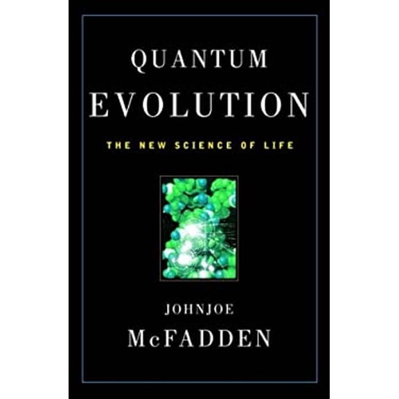Pre-Owned Quantum Evolution: The New Science of Life (Hardcover) 0393050416 9780393050417