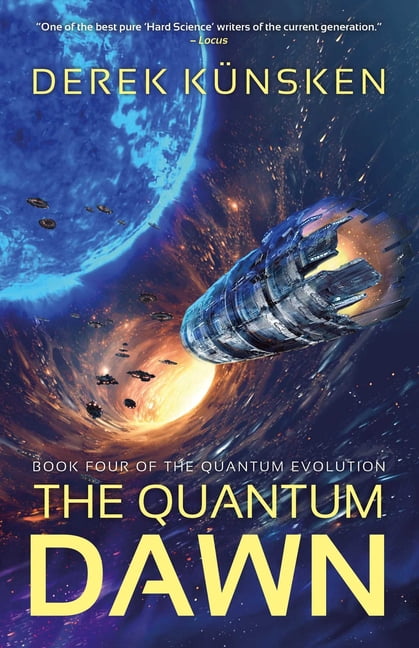 Quantum Evolution The Quantum Dawn, Book 4, (Paperback)