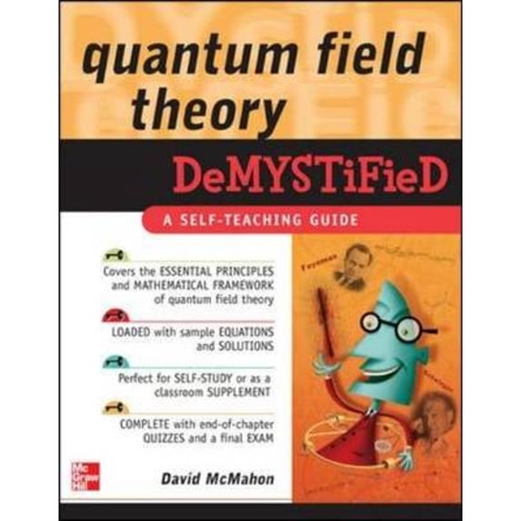 Pre-Owned Quantum Field Theory Demystified: A Self-Teaching Guide (Paperback) 0071543821 9780071543828