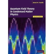 Quantum Field Theory in Condensed Matter Physics, Paperback