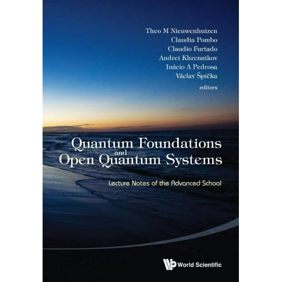 Quantum Foundations and Open Quantum Systems, (Hardcover)