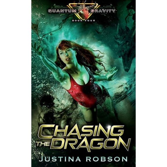 Quantum Gravity: Chasing The Dragon: Quantum Gravity Book Four (Paperback)