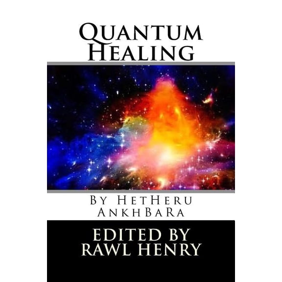 Quantum Healing (Paperback)