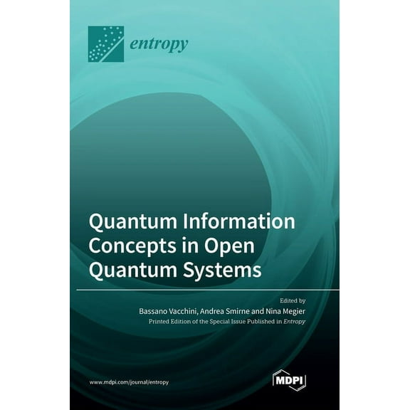 Quantum Information Concepts in Open Quantum Systems, (Hardcover)