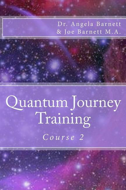 Quantum Journeytraining Quantum JourneyTraining: Course 2, Book 2, (Paperback)