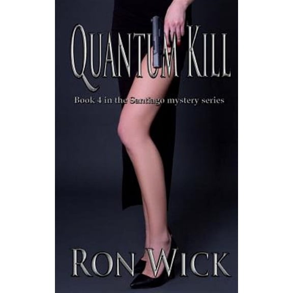 Quantum Kill