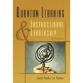 thumbnail image 1 of Quantum Learning & Instructional Leadership in Practice, (Paperback), 1 of 1