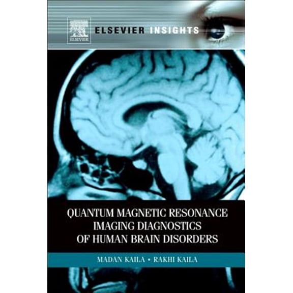 Pre-Owned Quantum Magnetic Resonance Imaging Diagnostics of Human Brain Disorders, (Paperback)