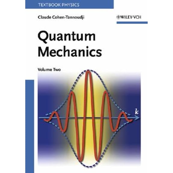 Pre-Owned Quantum Mechanics, Volume 2 (Paperback) 0471164356 9780471164357