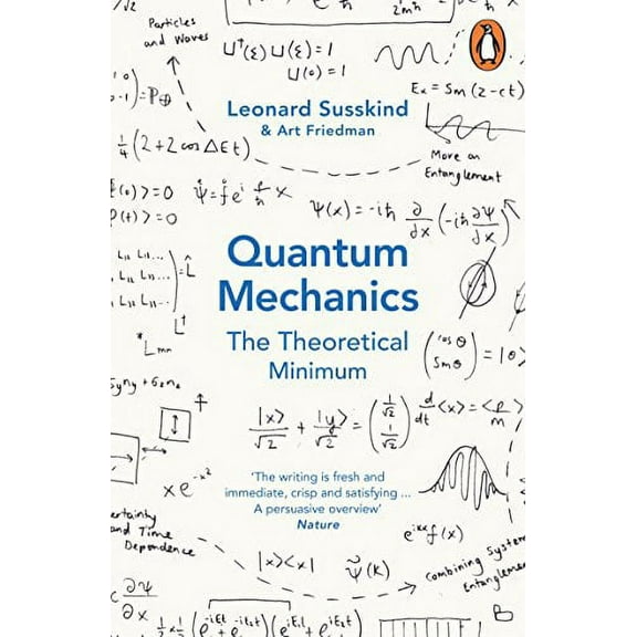 Quantum Mechanics by Leonard Susskind, Art Friedman 2015 Paperback 9780141977812