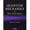 thumbnail image 1 of Pre-Owned Quantum Mechanics with Basic Field Theory (Hardcover) 0521877601 9780521877602, 1 of 1