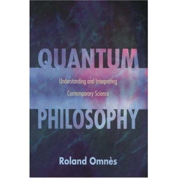 Pre-Owned Quantum Philosophy (Hardcover) 0691027870 9780691027876