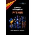 thumbnail image 1 of Quantum Programming with Python, (Paperback), 1 of 1