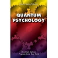 thumbnail image 1 of Pre-Owned Quantum Psychology : How Brain Software Programs You and Your World (Revised) (Edition 2) (Paperback), 1 of 1