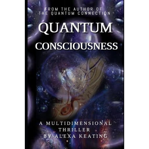Quantum Quantum Consciousness, Book 2, (Paperback)