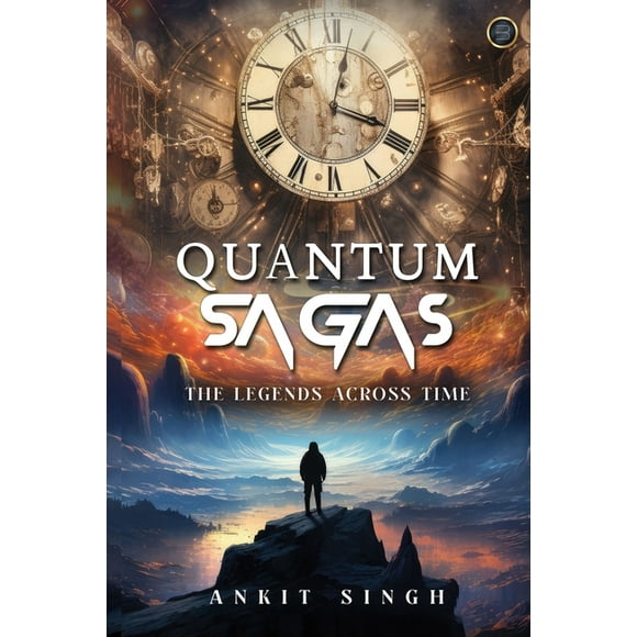 Quantum Sagas: The Legends Across Time, (Paperback)