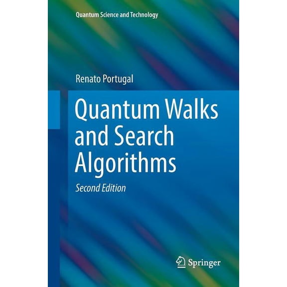Quantum Science and Technology Quantum Walks and Search Algorithms, (Paperback)
