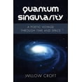 thumbnail image 1 of Quantum Singularity: A Poetic Voyage Through Time and Space, 1 of 1