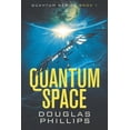 thumbnail image 1 of Pre-Owned Quantum Space (Paperback) 1520572301 9781520572307, 1 of 1