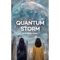 thumbnail image 1 of Quantum Storm: The Participatory Collapse, (Hardcover), 1 of 1