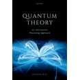 thumbnail image 1 of Quantum Theory: An Information Processing Approach, (Paperback), 1 of 1