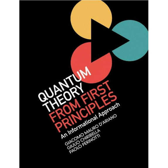 Quantum Theory from First Principles, (Paperback)