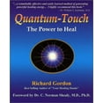 thumbnail image 1 of Pre-Owned Quantum-Touch: The Power to Heal (Paperback) 1556433204 9781556433207, 1 of 1