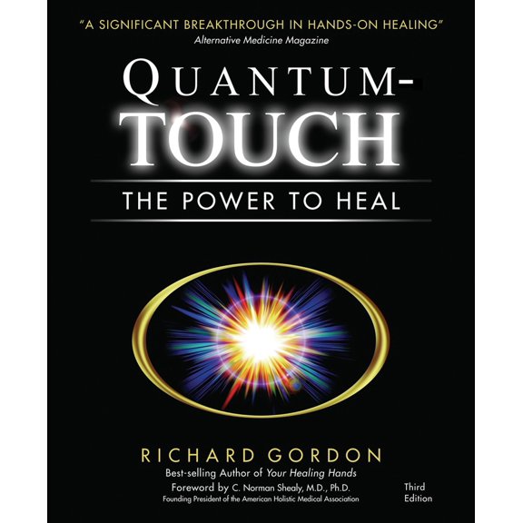 Pre-Owned Quantum-Touch: The Power to Heal (Paperback) 1556435940 9781556435942