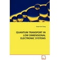 thumbnail image 1 of Quantum Transport in Low Dimensional Electronic Systems (Paperback), 1 of 1