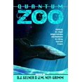 thumbnail image 1 of Quantum Zoo (Paperback) by D J Gelner, Professor Frances Stewart, Morgan Johnson, 1 of 1