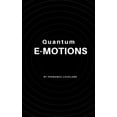 thumbnail image 1 of Quantum e-motions, (Paperback), 1 of 1
