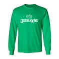 thumbnail image 1 of Quaran-King Adult Long Sleeve T-shirt, 1 of 3