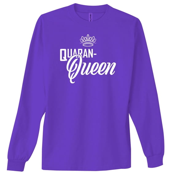 Quaran-Queen Neon Adult Long Sleeve T-Shirt