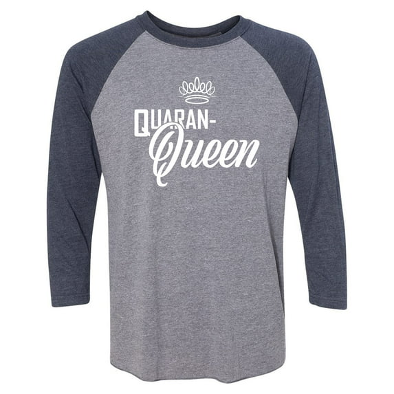Quaran-Queen Unisex 3/4 Sleeve Baseball Raglan Tee