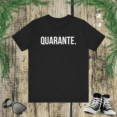 Quarante. French Birthday cool 40th des soirées/party bday Unisex T-shirt