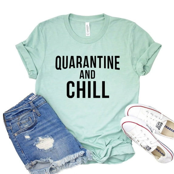 Quarantine And Chill Shirt Women's Party T-shirt Social Distancing Shirts Introvert Tee Pandemic Gift Stay Home Tshirt