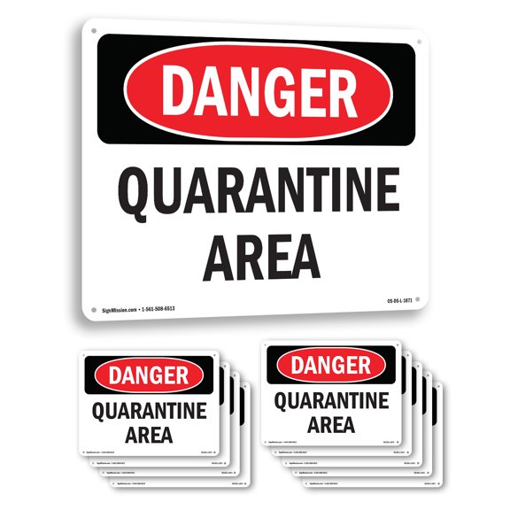 Quarantine Area OSHA Danger Aluminum Sign 14 Inch x 10 Inch - 10 Pack