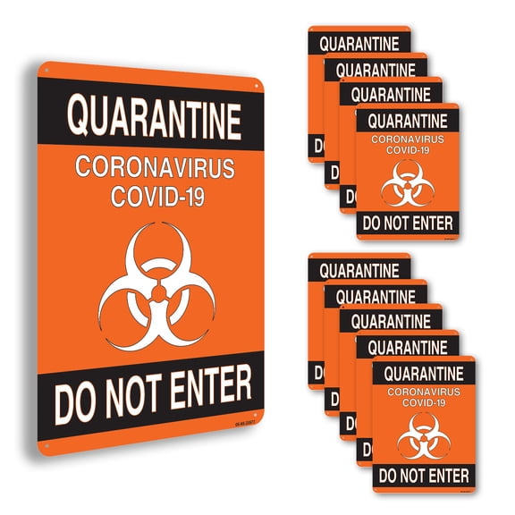 Quarantine Do Not Enter 2 OSHA Notice Aluminum Sign 10 Inch x 7 Inch - 10 Pack