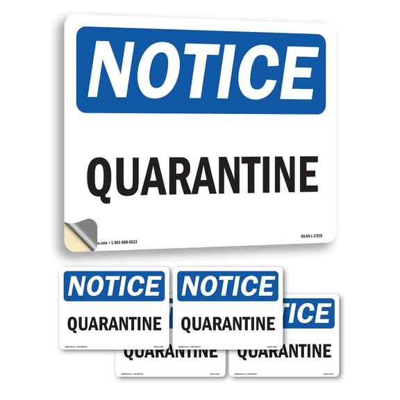Quarantine OSHA Notice Vinyl Decal Label 10 Inch x 7 Inch - 5 Pack