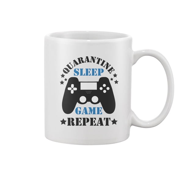 Quarantine Sleep Game Repeat Mug -Image by Shutterstock