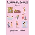 thumbnail image 1 of Quarantine Stories: 25 Short Love Stories set during the 2020 Global Pandemic, 1 of 1
