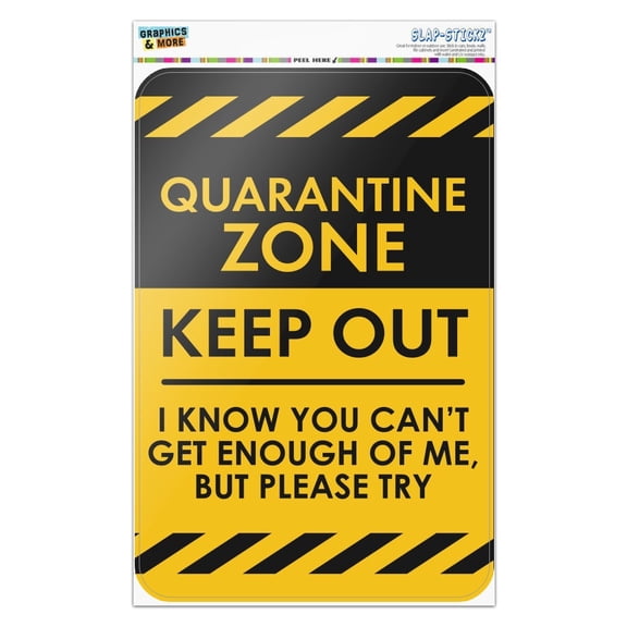 Quarantine Zone Keep Out Home Business Office Sign