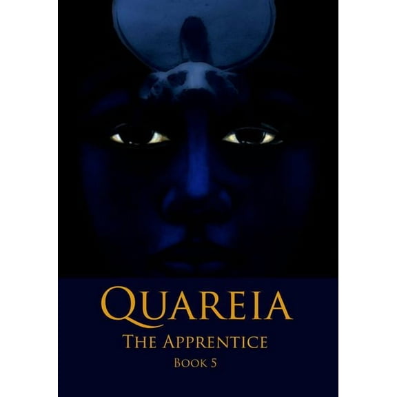 Quareia The Apprentice : Book Five (Paperback)
